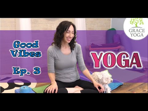 Good Vibes Yoga, Ep.  3 from Twitch Live Stream 7.23.2020