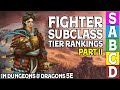Fighter Subclass Tier Ranking (Part 2) for Dungeons And Dragons 5e