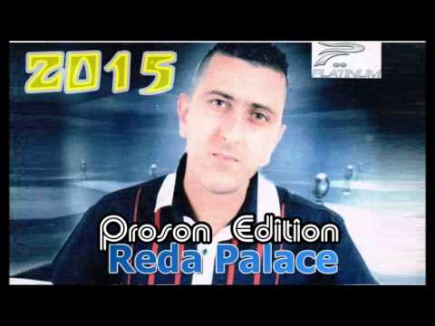 Cheb Reda Palace 2015 - Rani Lasak