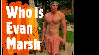 Who is Evan Marsh | Actor on Netflix \