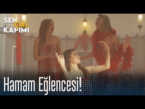 Eda'nın hamam eğlencesi! - Sen Çal Kapımı 28. Bölüm