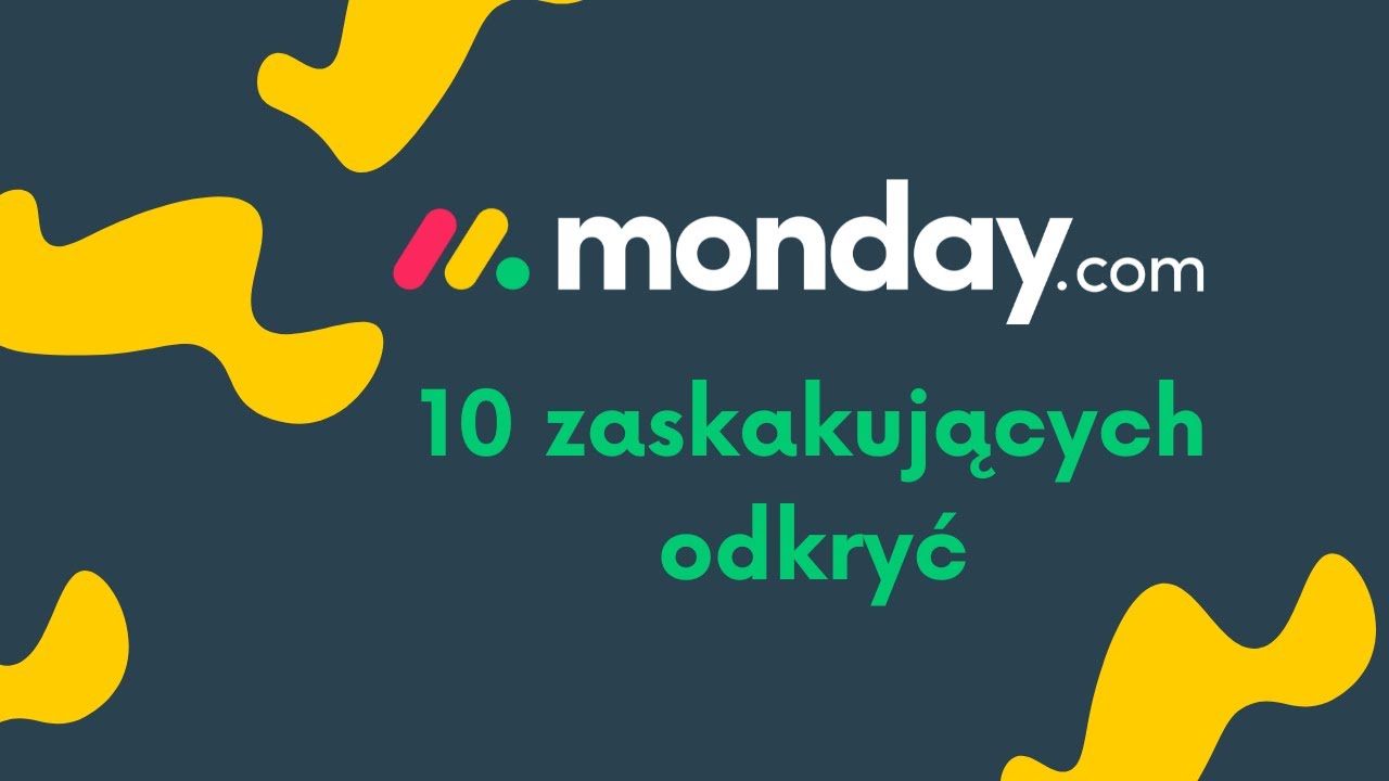 Co zamiast Jiry Czym zaskoczył mnie monday.com (10 elementów).