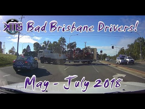 Bad Brisbane Drivers - 2018 #04 May - July Compilation | KMGS Films