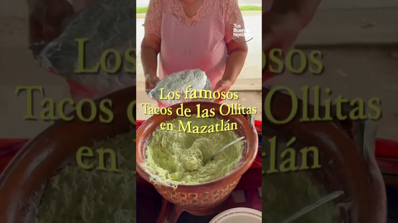 Los famosos tacos Las Ollitas de Mazatl&aacute;n