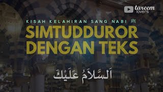Download lagu Pembacaan Maulid 🧡 Simtudduror dengan teks/lirik | hadroh Al Munsyidin | Sholawat Merdu mp3