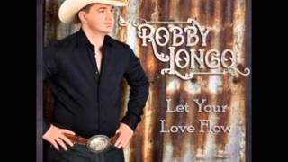 Robby Longo Let Your Love Flow