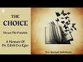 Dr. Edith Eva Eger - The Choice - Part 2 - Free Audiobook