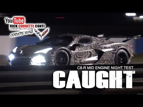 CAUGHT! C8-R MID ENGINE CORVETTE RACER NIGHT TESTING@ SEBRING