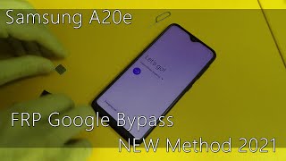 Samsung A20e (A202F) U3 The Latest 2021 Remove FRP Lock Google bypass ANDROID 10 Easy Tutorial