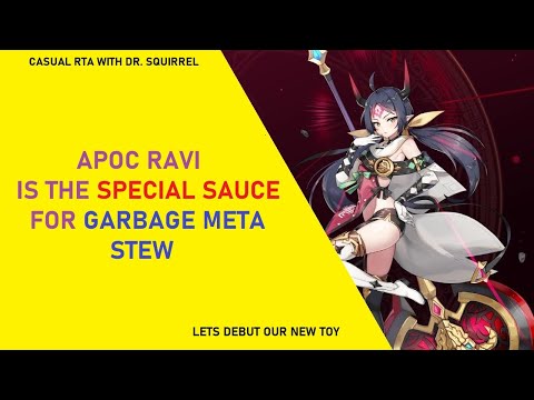 Apocalypse Ravi RTA Debut - Meta Wasn't Cancerous Enough [Casual RTA with Dr. Squirrel]
