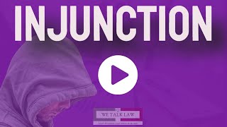 Injunction-obtaining a court injunction UK