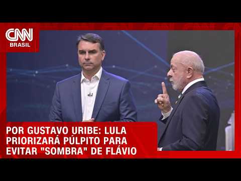 Lula vai priorizar púlpito para evitar “sombra” de Flávio em debate | BASTIDORES CNN