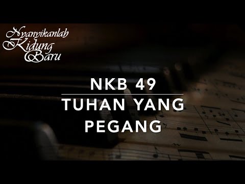 NKB 49 Tuhan yang Pegang (I Know Who Holds Tomorrow) - Nyanyikanlah Kidung Baru