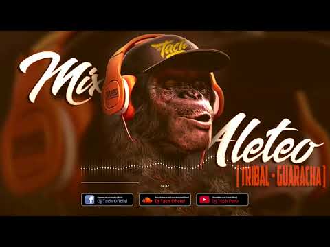 Dj Tach - Mix Aleteo [ Tribal - Guaracha ] #02