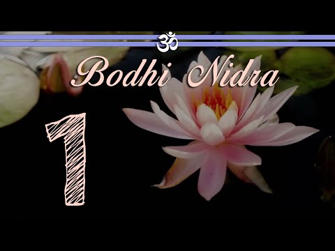Bodhi Nidra 1 of 4: Absolute Physical Relaxation and Stillness (Remasterd for No Ads)