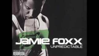 Can I Take U Home- Jamie Foxx