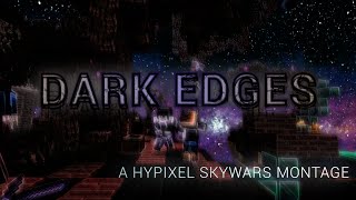 / Dark Edges / - Skywars vol. 1