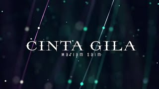 Download lagu Cinta Gila - Mariam Saim (lirik) | OST Perempuan Tidak Ternikah mp3 Download lagu Cinta Gila - Mariam Saim (lirik) | OST Perempuan Tidak Ternikah mp3
