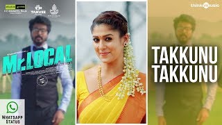 Mr.Local | Takkunu Takkunu Whatsapp Status| Sivakarthikeyan, Nayanthara | Hiphop Tamizha | M. Rajesh