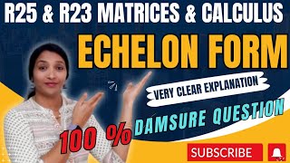 Echelon Form in Telugu || Find Rank using Echelon form in very simple method || M1 R22 || M1 R23 ||