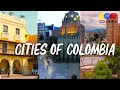 Top Biggest Cities of Colombia – Colombian Travel Guide