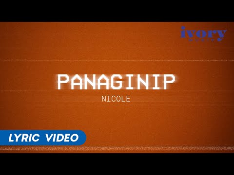 Panaginip - nicole (Official Lyric Video)