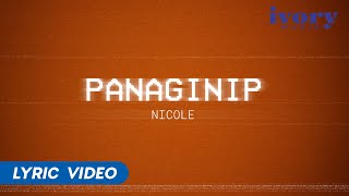 Panaginip - nicole (Official Lyric Video)
