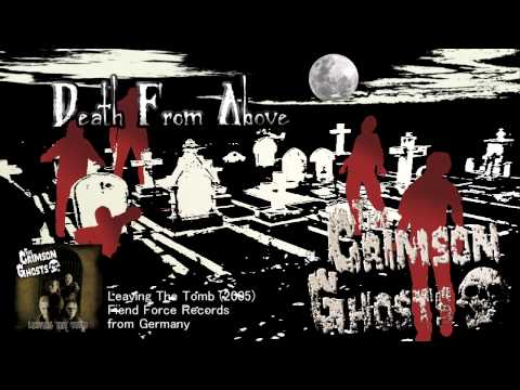 The Crimson Ghosts - Death From Above