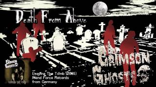 The Crimson Ghosts - Death From Above