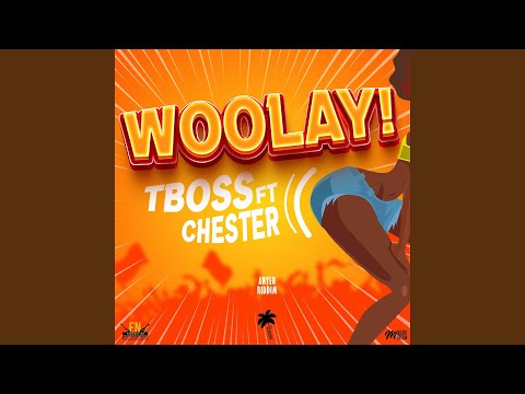 Woolay (feat. Chester & Elmo Norville)