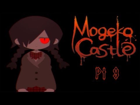 Mogeko Castle - Pt9 - Trolled