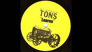 SIXTEEN TONS - LAUREN