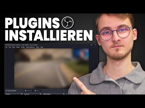 OBS Plugins installieren - Schritt für Schritt!
