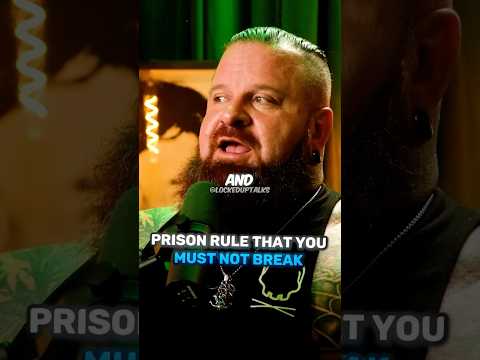 Prison Rule That You Must Not Break