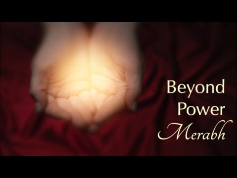 Beyond Power - Merabh