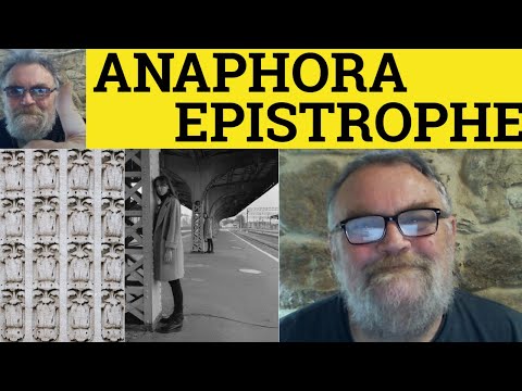 🔵 Anaphora Meaning - Epistrophe Defined - Anaphora Examples Epistrophe Explained Anaphora Epistrophe
