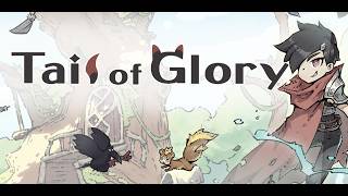Watch and explore about Tail of Glory PC Steam CD Key