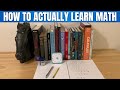 How To Self Study Math