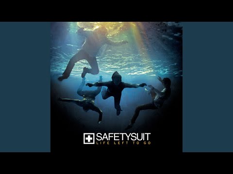 Anywhere But Here - Safetysuit