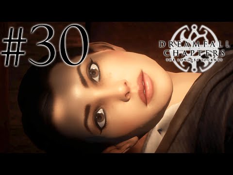 Let's Play Dreamfall  Chapters #30 [German]