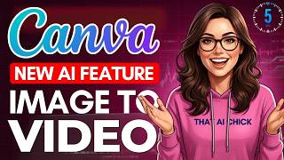 Transform Any Photo Into a Video Clip With Canva's NEW AI Feature in S