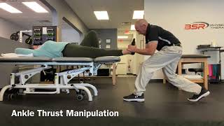 Ankle Thrust Manipulation
