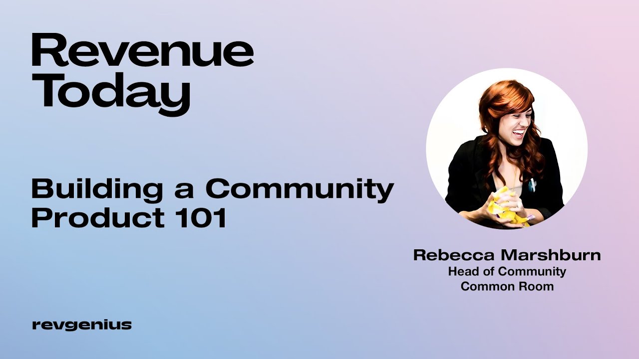 116 - Rebecca Marshburn - Head of Community at Common Room