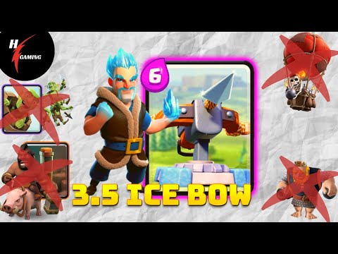 Ice Bow 3.5 Deck vs Hard Counter - Clash Royale X bow Ladder Gameplay