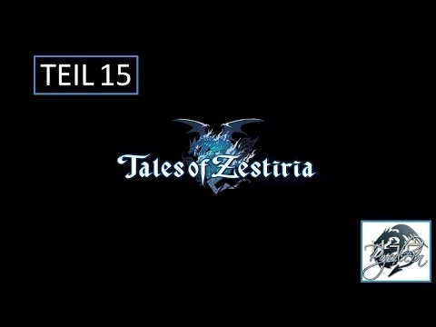Ryulein - Tales of Zestiria Walkthrough - Teil 15 - No Commentary - GER