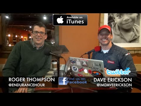 Endurance Hour #129 Video Podcast with Dave Erickson, Roger Thompson