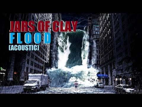 JARS OF CLAY- FLOOD (Acoustic)