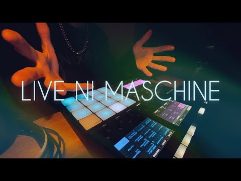 MASCHINE MK3 - Live Performance (By Elaflume)