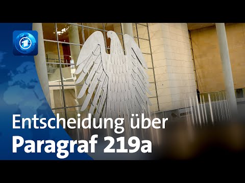 Werbeverbot für Abtreibungen: Bundestag beschließt Streichung von Paragraf 219a