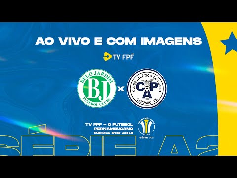 Belo Jardim X Porto | Semifinal | Pernambucano A2
